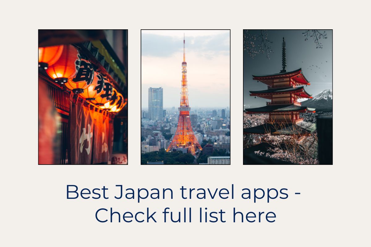 Best Japan travel apps - Check full list here